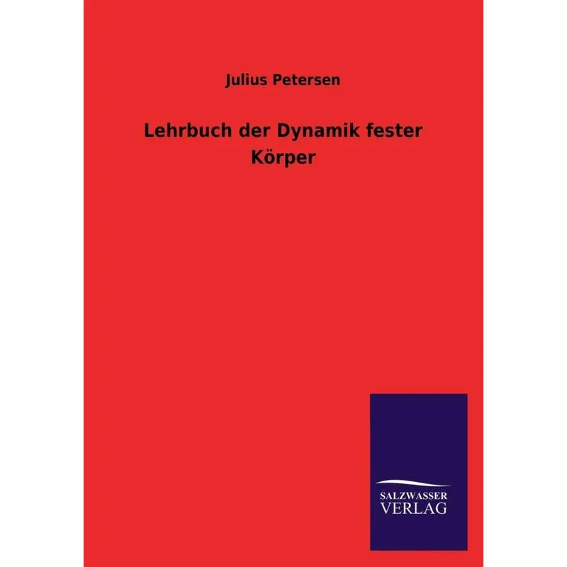 Lehrbuch Der Dynamik Fester Korper