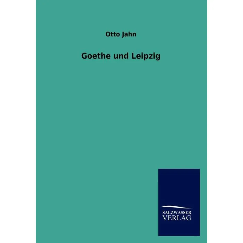 Goethe und Leipzig