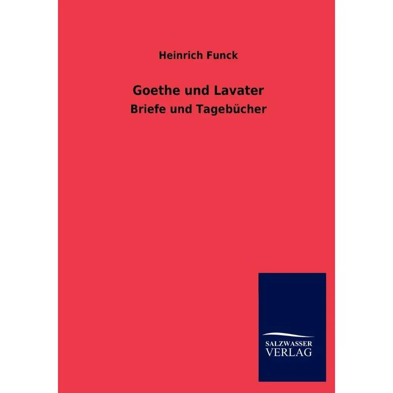 Goethe und Lavater