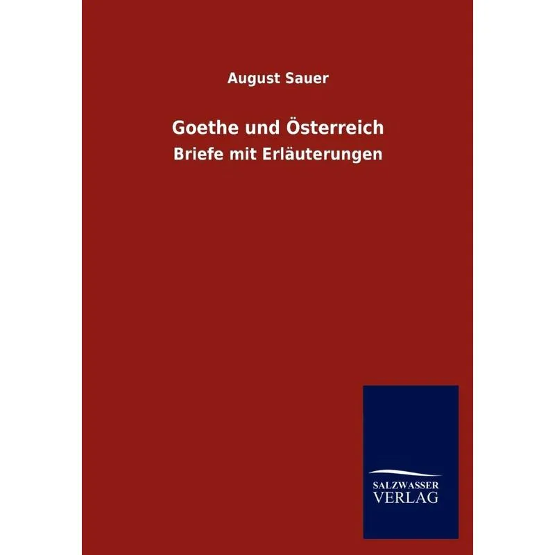 Goethe Und Österreich