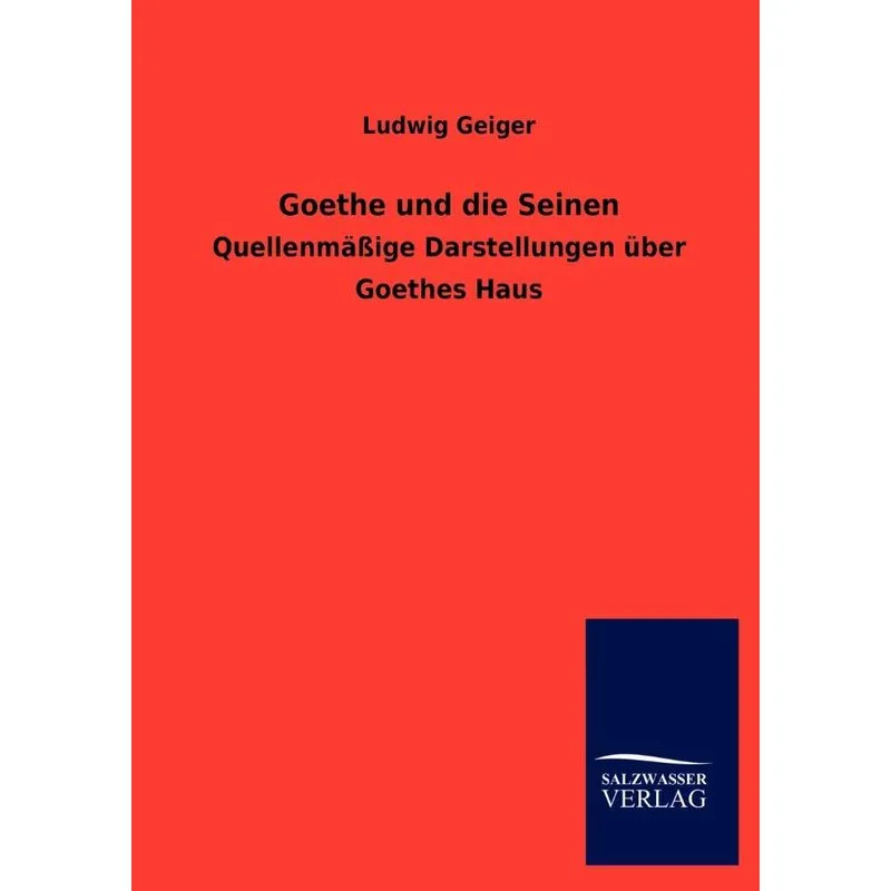 Goethe und die Seinen