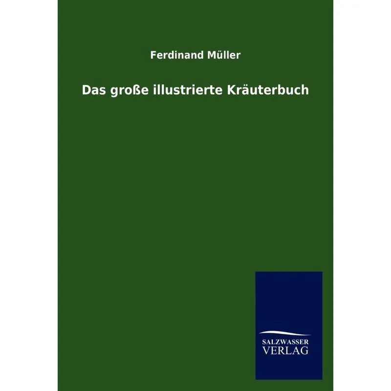 Das Große Illustrierte Kräuterbuch