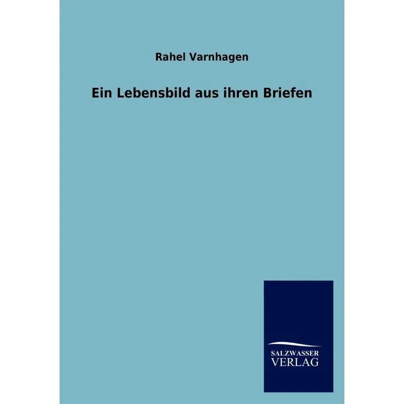 Ein Lebensbild Aus Ihren Briefen