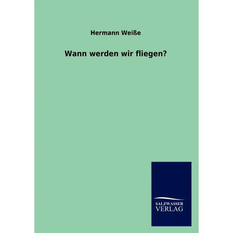 Wann werden wir fliegen?