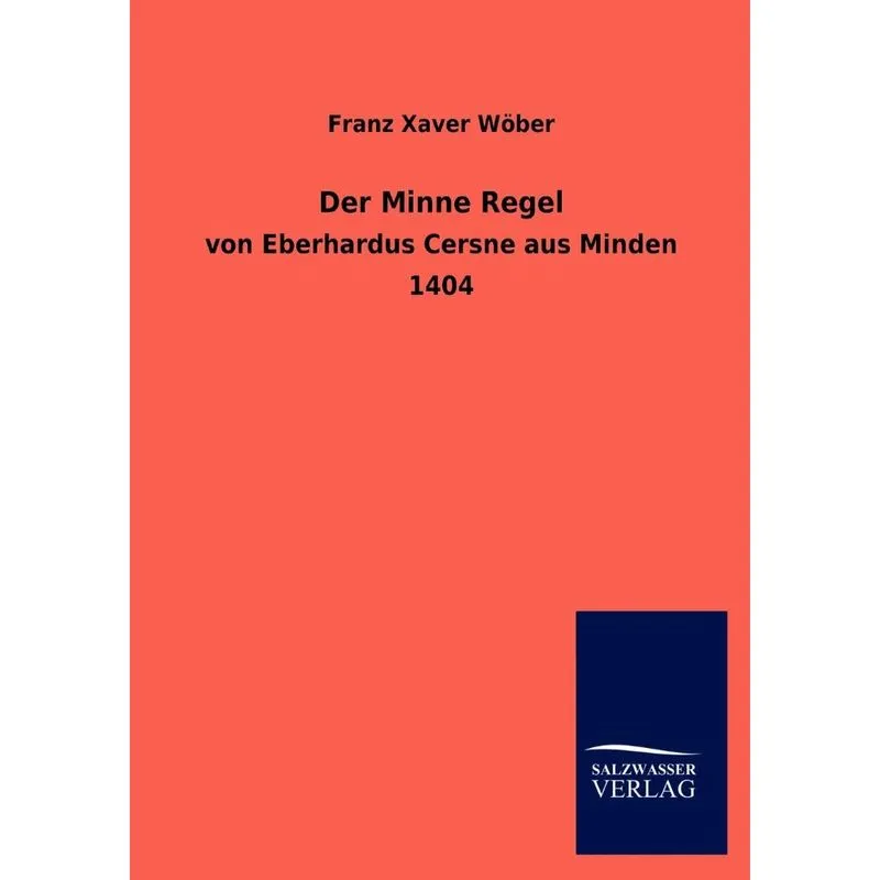 Der Minne Regel