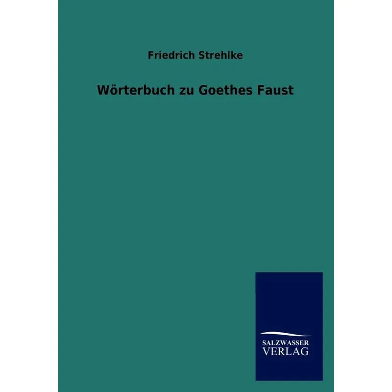 Wörterbuch zu Goethes Faust