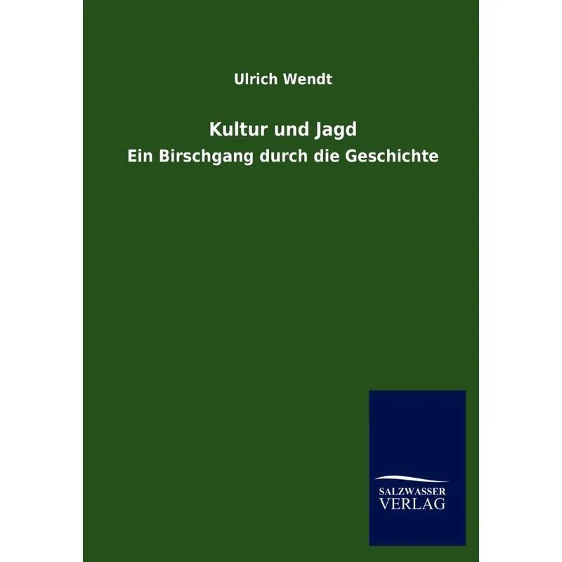 Kultur Und Jagd