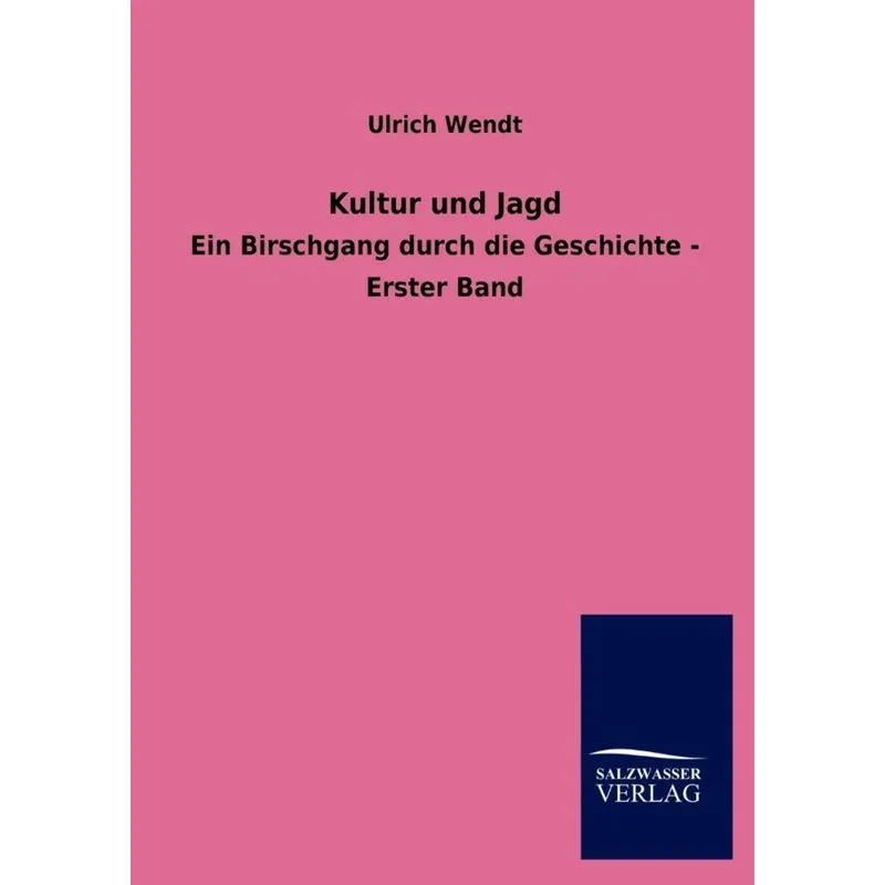 Kultur und Jagd