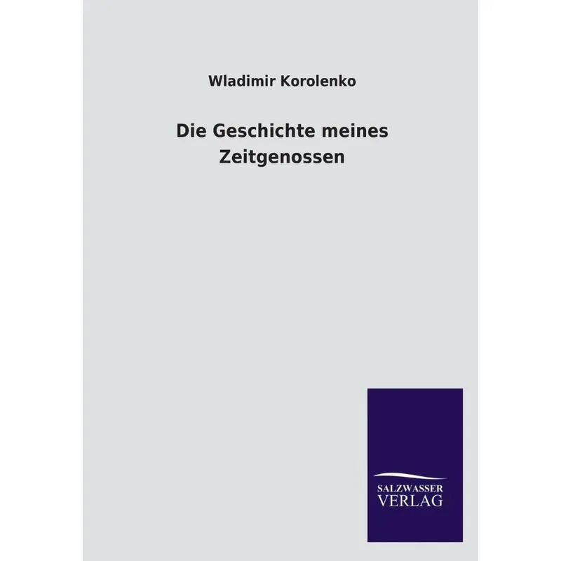 Die Geschichte Meines Zeitgenossen