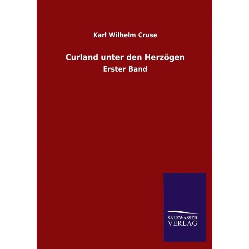 Curland Unter Den Herzogen