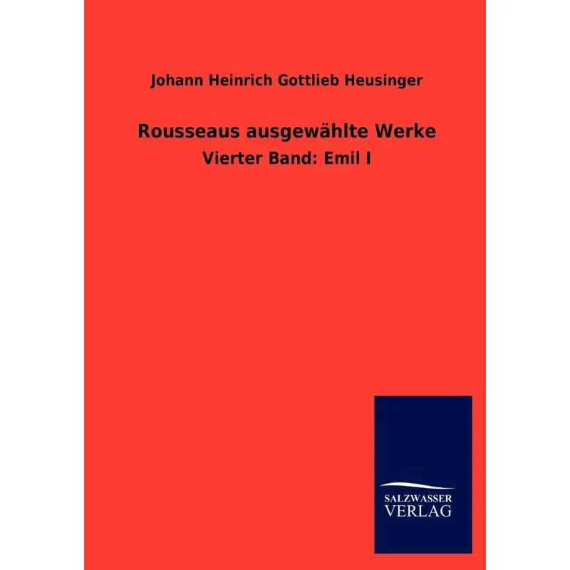 Rousseaus ausgewählte Werke