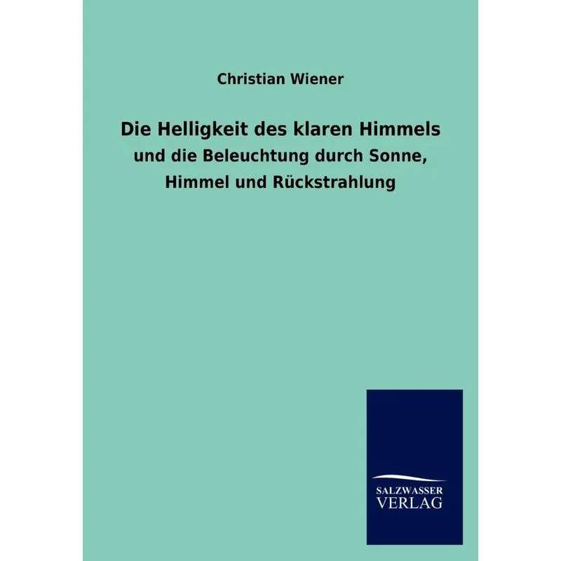 Die Helligkeit des klaren Himmels