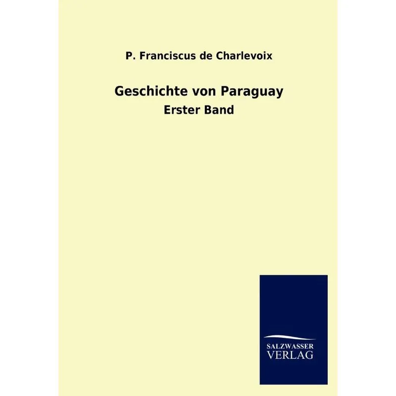Geschichte Von Paraguay