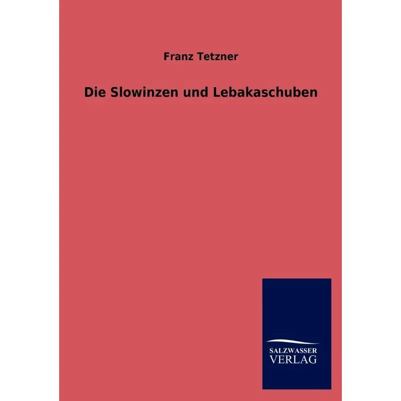 Die Slowinzen und Lebakaschuben