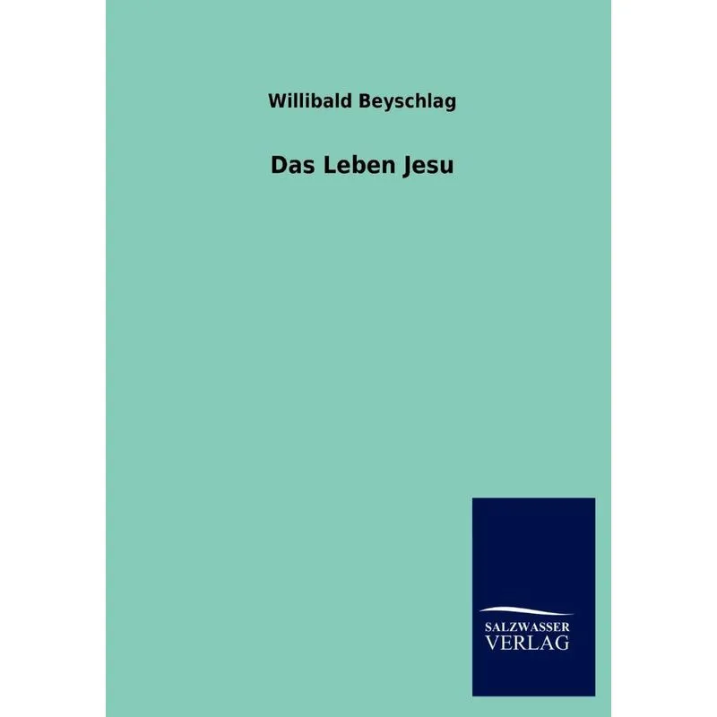 Das Leben Jesu