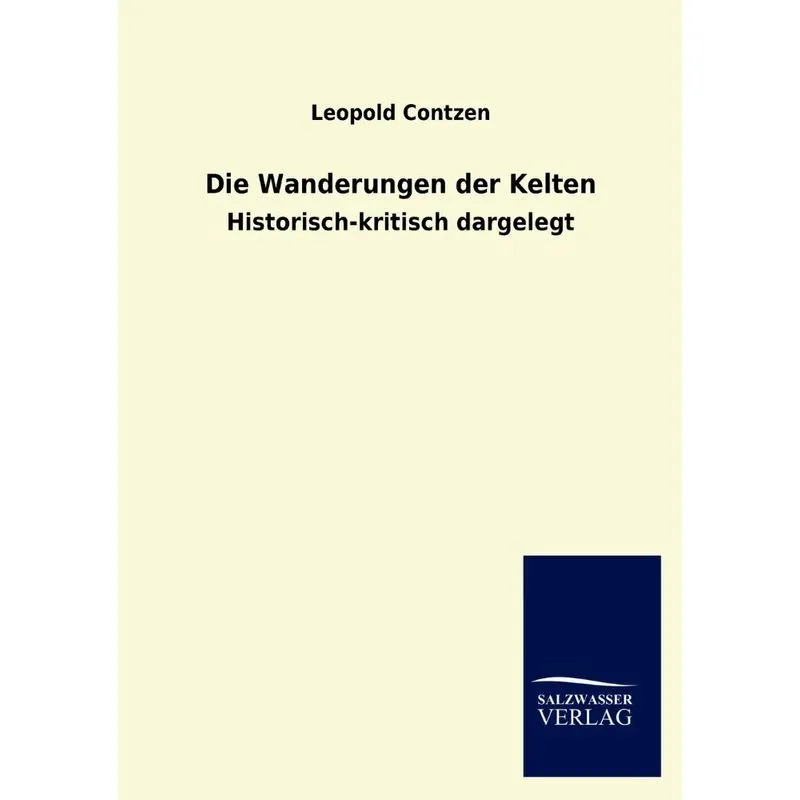 Die Wanderungen Der Kelten