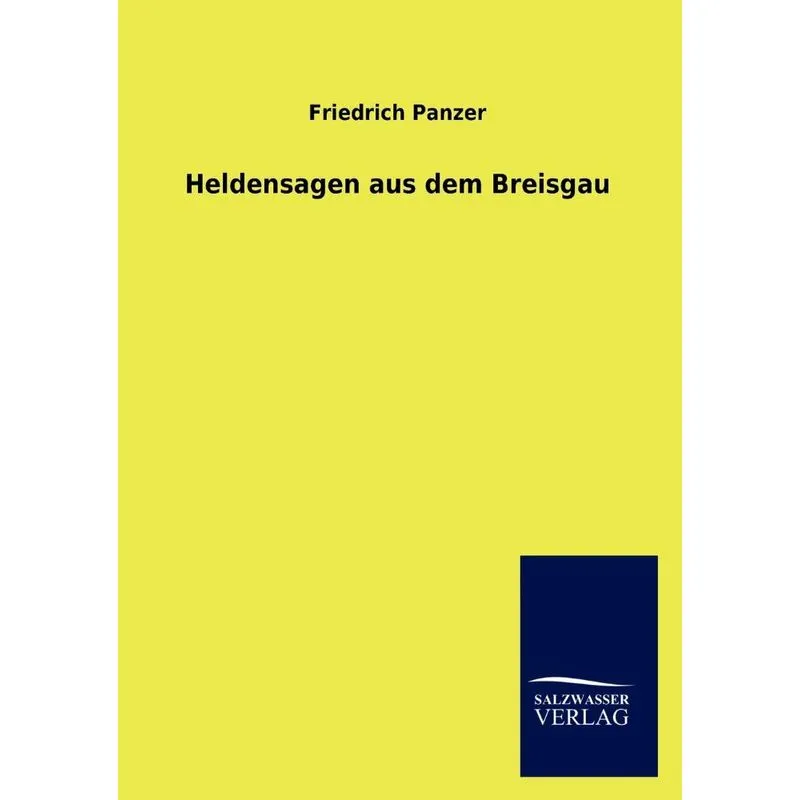 Heldensagen Aus Dem Breisgau