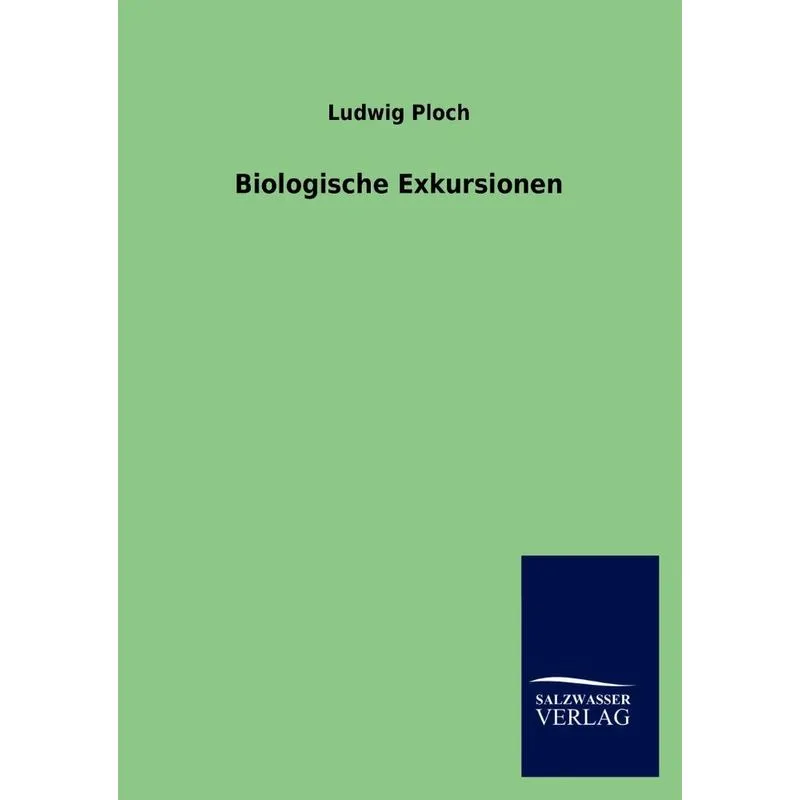 Biologische Exkursionen