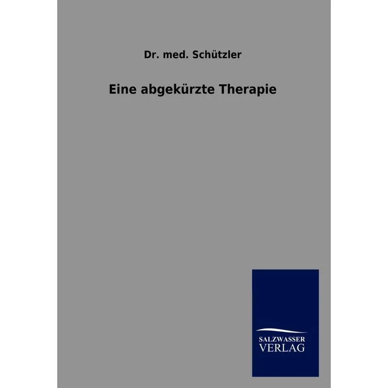 Eine Abgek Rzte Therapie