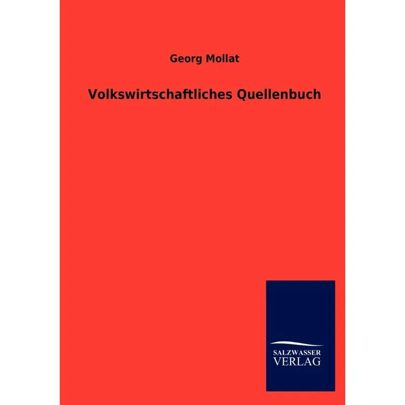 Volkswirtschaftliches Quellenbuch