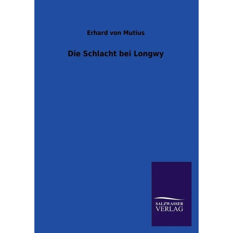 Die Schlacht Bei Longwy
