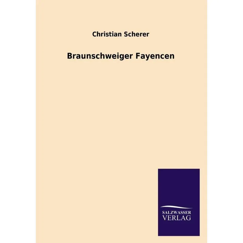 Braunschweiger Fayencen