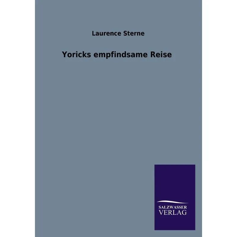 Yoricks Empfindsame Reise
