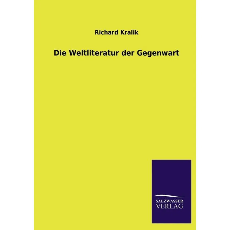 Die Weltliteratur Der Gegenwart