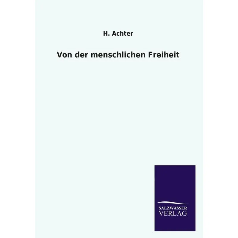 Von der menschlichen Freiheit