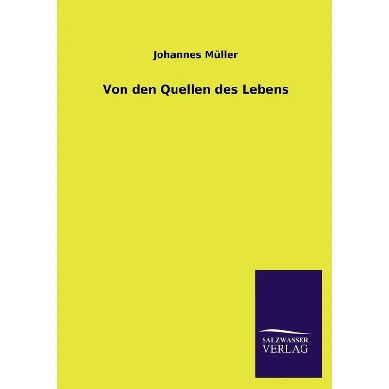 Von den Quellen des Lebens
