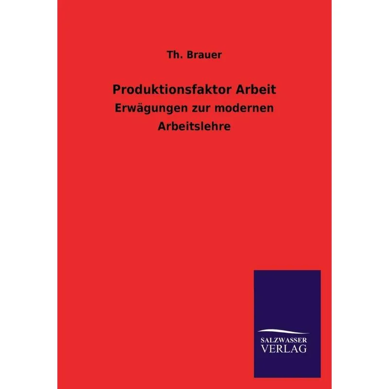 Produktionsfaktor Arbeit