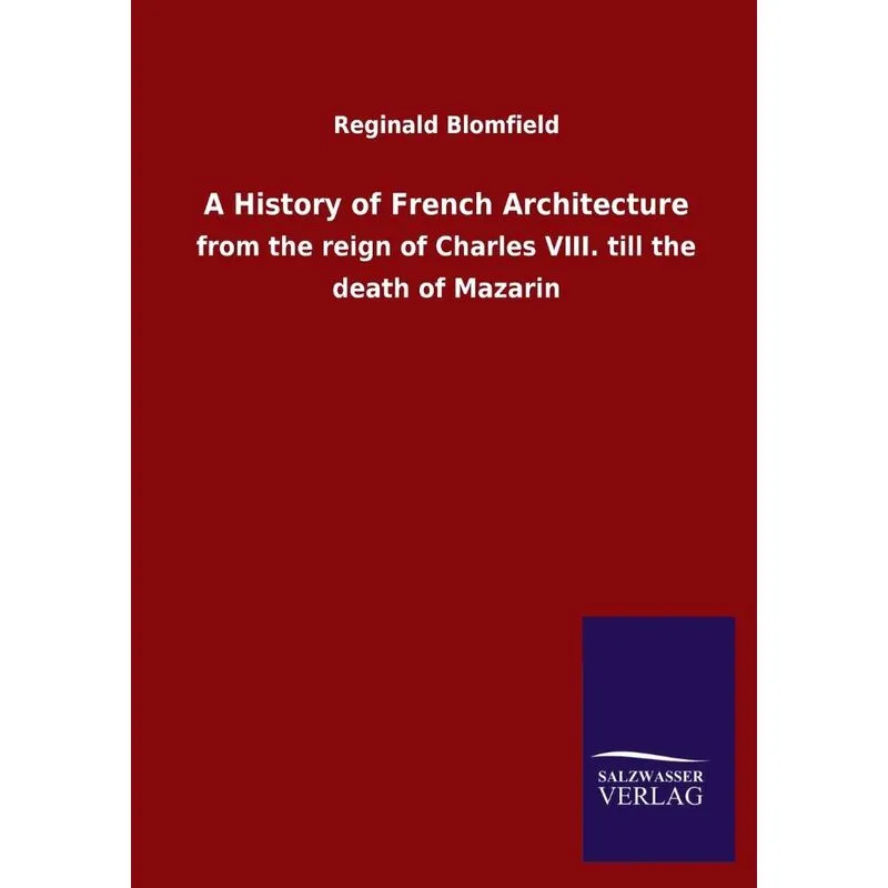 A History of French Architecture