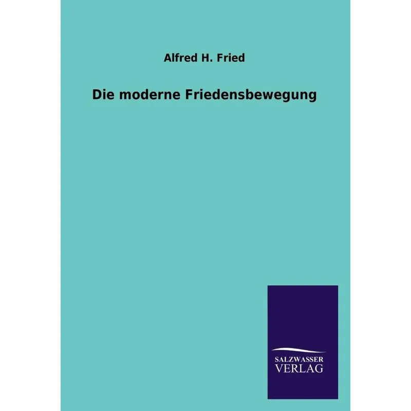 Die Moderne Friedensbewegung