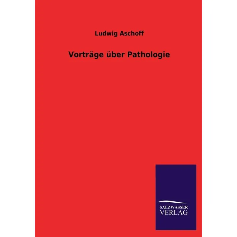 Vorträge über Pathologie
