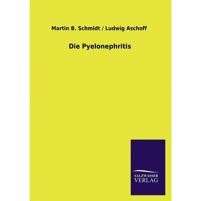 Die Pyelonephritis