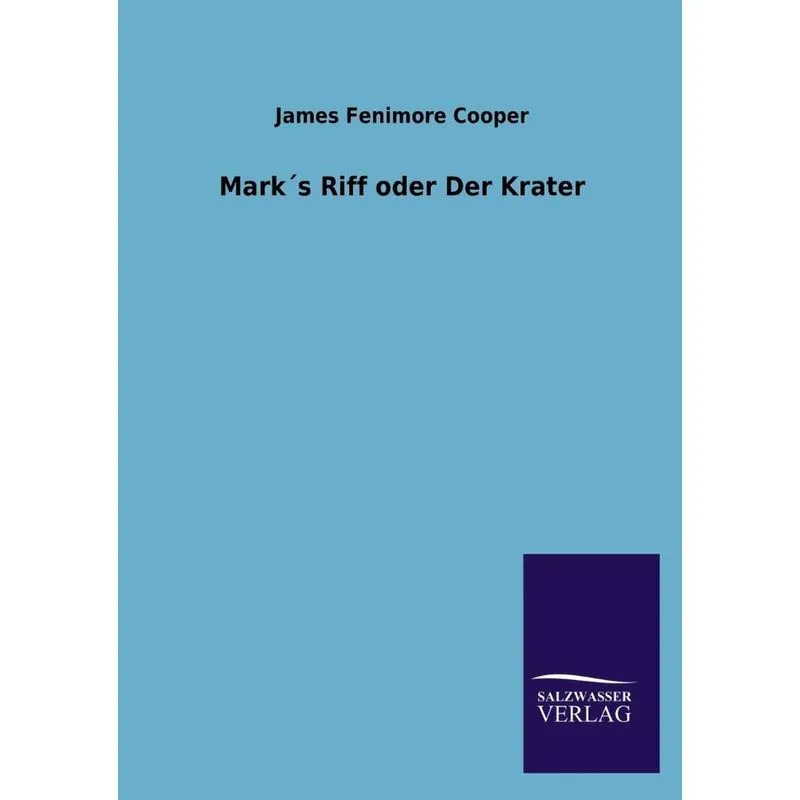 Marks Riff Oder Der Krater