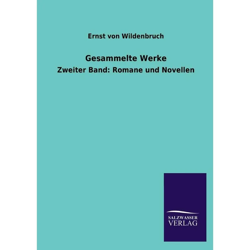 Gesammelte Werke. Gesammelte Werke