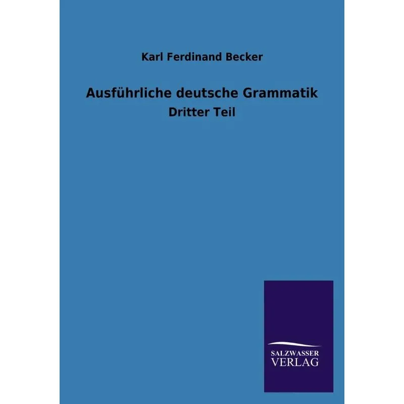 Ausführliche Deutsche Grammatik