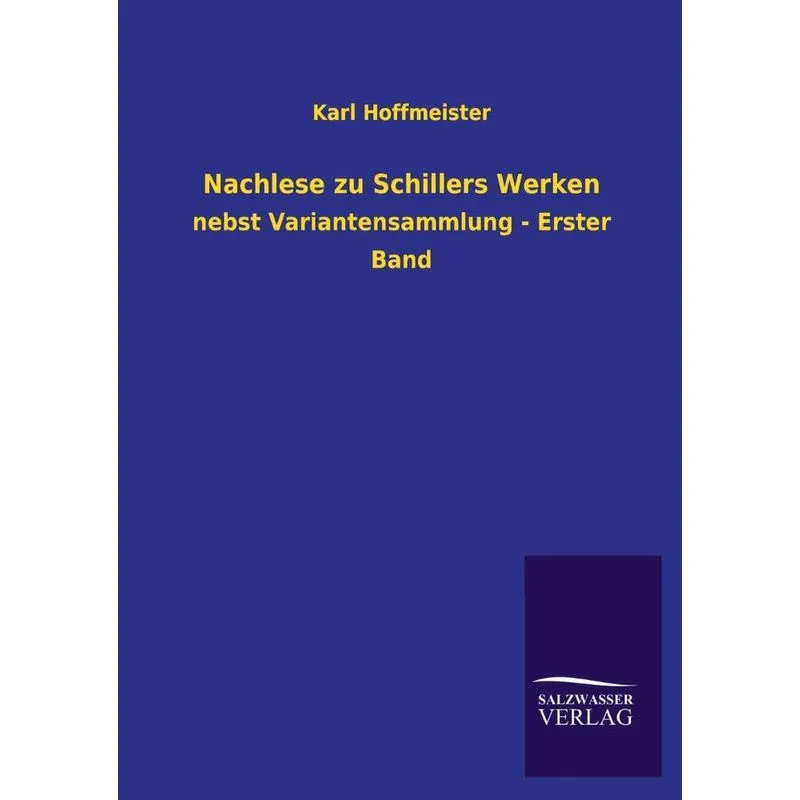 Nachlese zu Schillers Werken