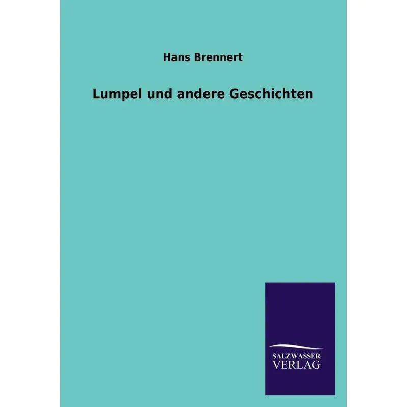 Lumpel Und Andere Geschichten