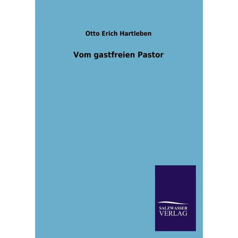 Vom Gastfreien Pastor