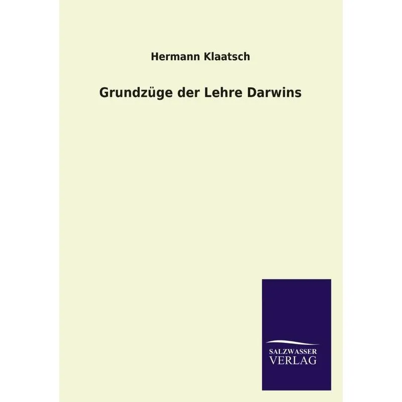 Grundzüge der Lehre Darwins