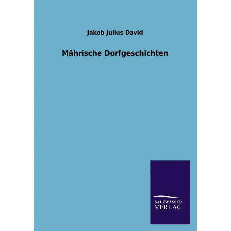 Mahrische Dorfgeschichten