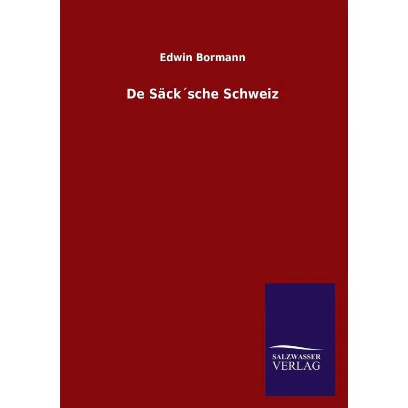 De Säck´sche Schweiz