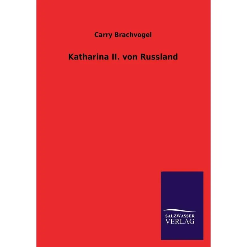 Katharina II. Von Russland