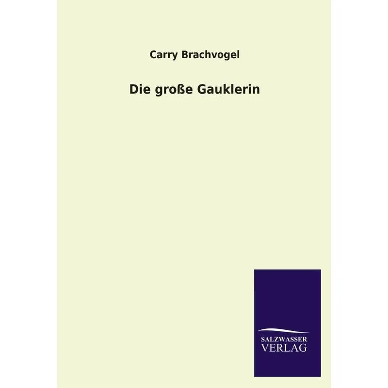 Die Grosse Gauklerin