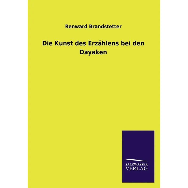 Die Kunst des Erzählens bei den Dayaken