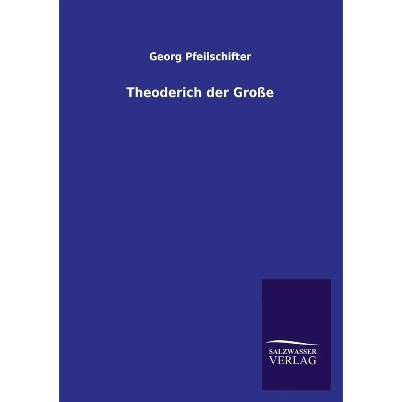 Theoderich Der Grosse