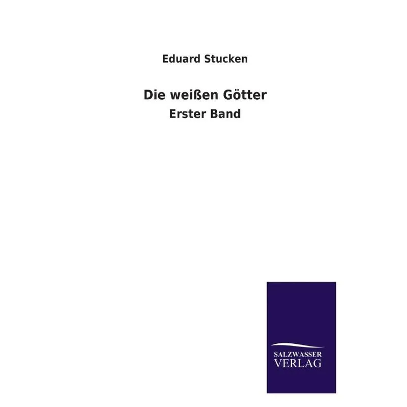 Die Weissen Gotter