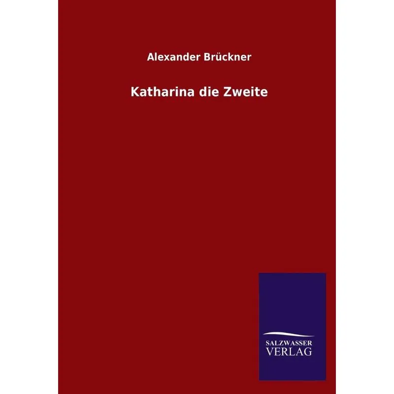 Katharina Die Zweite